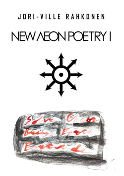 NEW AEON POETRY I - Solar Chaos Brings Forth Fortitude