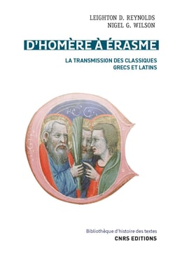 D’Homère à Érasme - La transmission des classiques grecs et latins