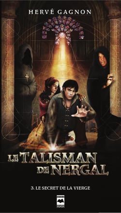 Le Talisman de Nergal T3 - Le secret de la vierge