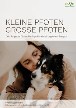Kleine Pfoten, Große Pfoten - Dein Ratgeber für nachhaltige Hundehaltung von Anfang an.