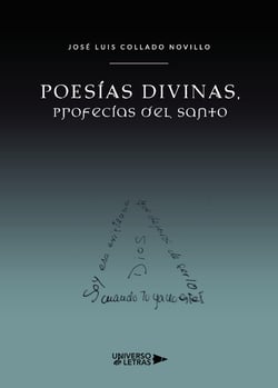Poesías Divinas, Profecías del Santo