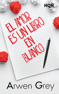 El amor es un libro en blanco - El mejor regalo para San Valentín, una novela de Harlequin