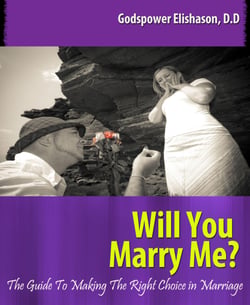 Will You Marry Me? - The Guide To Making The Right Choice In Marriage