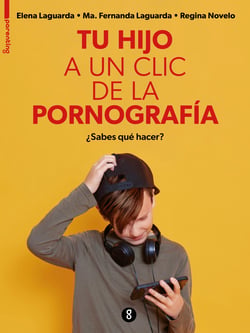 Tu hijo a un clic de la pornografía - ¿Sabes qué hacer?