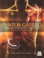 PUNTOS GATILLO Y CADENAS MUSCULARES FUNCIONALES EN OSTEOPATÍA Y TERAPIA MANUAL (Bicolor)