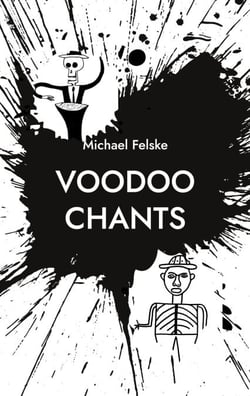 Voodoo Chants - Gebete für die Voodoo-Götter