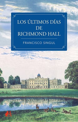 Los últimos días de Richmond Hall