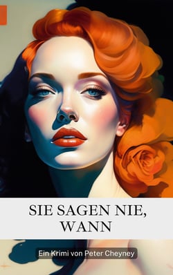 Sie sagen nie, wann - Ein Slim Callaghan Krimi-Thriller