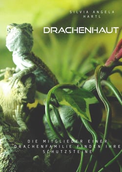 Drachenhaut - Die Mitglieder einer Drachenfamilie finden ihre Schutzsteine