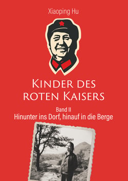 Kinder des roten Kaisers - Hinunter ins Dorf, hinauf in die Berge