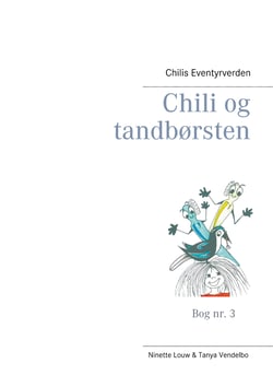 Chili og tandbørsten - Chilis Eventyrverden