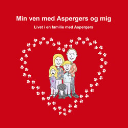 Min ven med Aspergers og mig - Livet i en familie med Aspergers