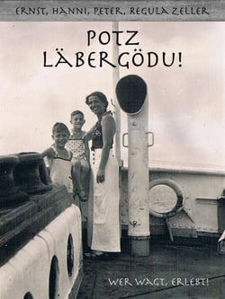 Potz Läbergödu - Wer wagt, erlebt!