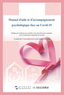 Manuel aide et accompagnement psychologique face au Covid19 - Centre chinois de contrôle et de prévention des maladies