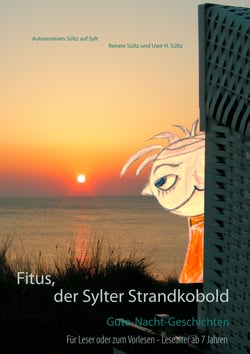 Fitus, der Sylter Strandkobold - Gute-Nacht-Geschichten