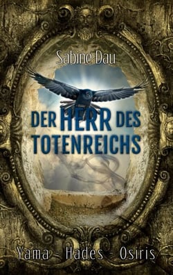Der Herr des Totenreichs - Yama - Hades - Osiris