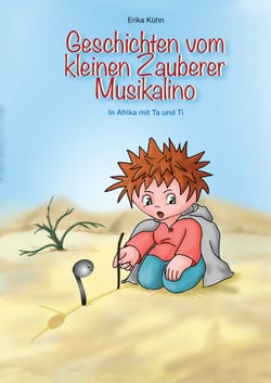 Der kleine Zauberer und die Noten - In Afrika mit Ta und Ti