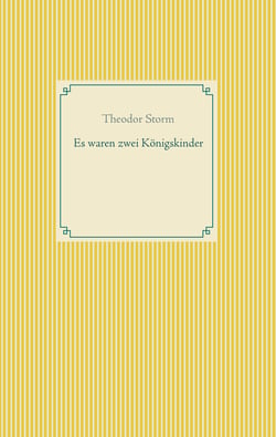 Es waren zwei Königskinder