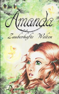 Amanda - Zauberhafte Welten