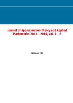 Journal of Approximation Theory and Applied Mathematics 2013 - 2016, Vol. 1 - 6 - ISSN 2196-1581