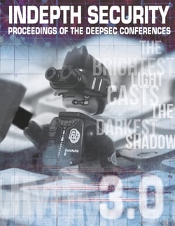 In Depth Security Vol. III - Proceedings of the DeepSec Conferences