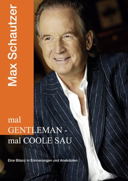 mal Gentleman - mal coole Sau - Eine Bilanz in Erinnerungen und Anekdoten