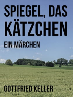 Spiegel, das Kätzchen - Ein Märchen