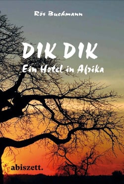Dik Dik - Ein Hotel in Afrika