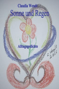 Sonne und Regen - Gedichte