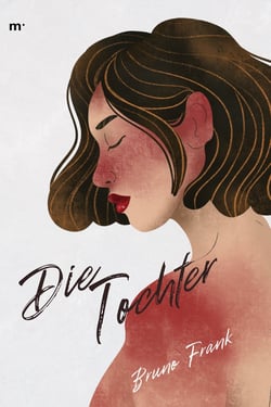 Die Tochter - Klassiker der Weltliteratur