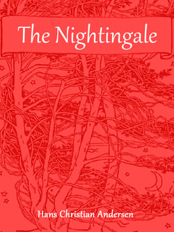 The Nightingale - (illustrated)