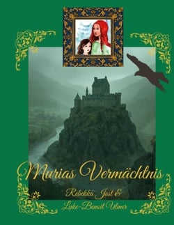 Murias Vermächtnis - Kinderbuchfassung