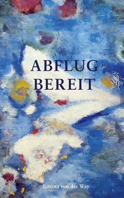 Abflugbereit - Geschichten vom Reisen und Sehen
