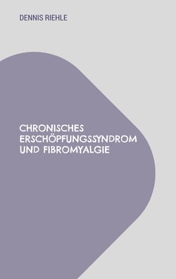 Chronisches Erschöpfungssyndrom und Fibromyalgie - Tipps aus der Selbsthilfe