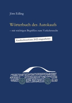Wörterbuch des Autokaufs - mit wichtigen Begriffen zum Verkehrsrecht