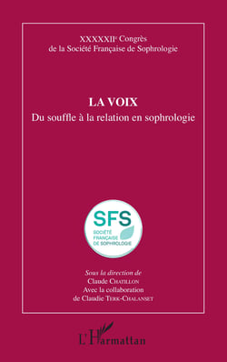 La voix - Du souffle à la relation en sophrologie