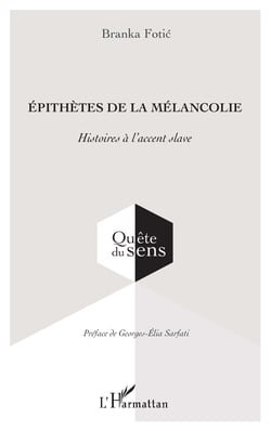Épithètes de la mélancolie - Histoires à l’accent slave