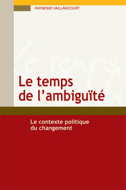 Le temps de l’ambiguïté - Le contexte politique du changement