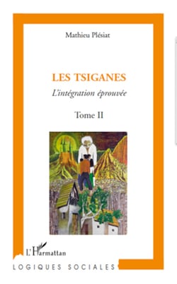 Les Tsiganes (Tome II) - L'intégration éprouvée