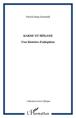 Kakou et Mégane - Une histoire d'adoption