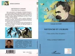 Nietzsche et l'Europe - "Nous autres, bons Européens"