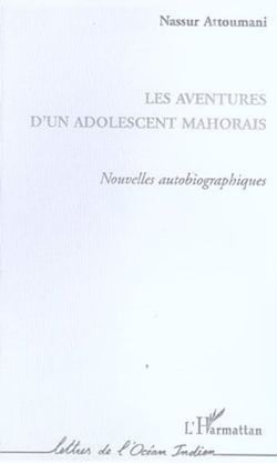 Les aventures d'un adolescent mahorais - Nouvelles