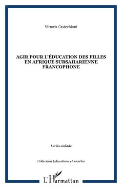 Agir pour l'éducation des filles en Afrique subsaharienne francophone