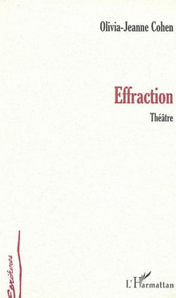 EFFRACTION - Théâtre