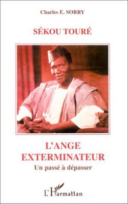 SEKOU TOURE - Un passé à dépasser