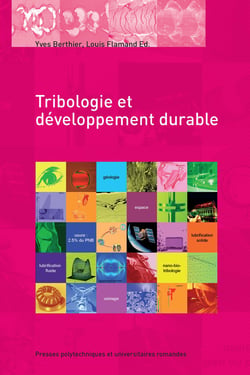 Tribologie et développement durable - Actes JIFT 2008