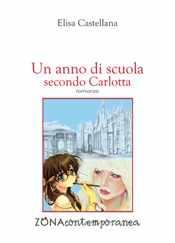 Un anno di scuola secondo Carlotta