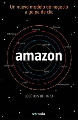 Amazon - Un nuevo modelo de negocio a golpe de clic