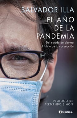 El año de la pandemia - Del estado de alarma al inicio de la vacunación