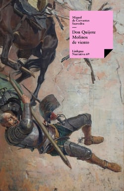 Don Quijote. Molinos de viento